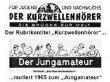 Der Rubrikentitel Kurzwellenhrer mutiert 1965 zum 'Jungamateur'