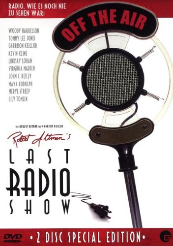 Robert Altman�s Last Radio Show. Garrison Keillor spielt in diesem Film sich...